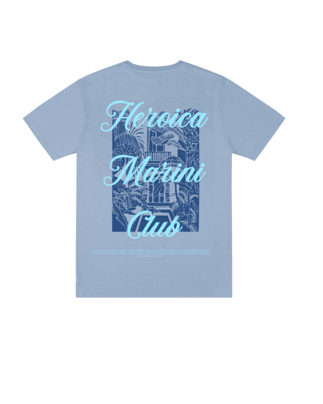 Heroica Baby Blue Shirt