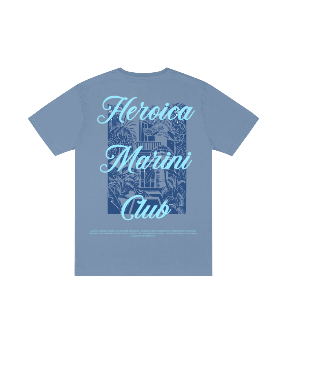 Heroica Baby Blue Shirt